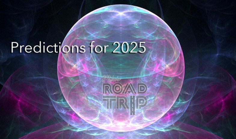 mikesroadtrip-predictions-for-2025