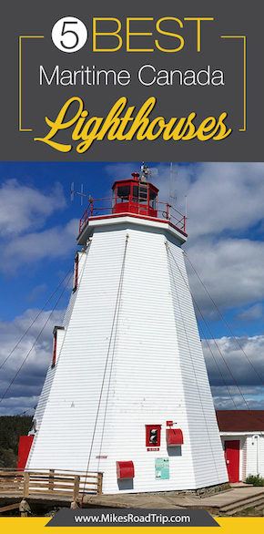 5 Best Maritime Canada lighthouses Pinterest Pin by MikesRoadTrip.com