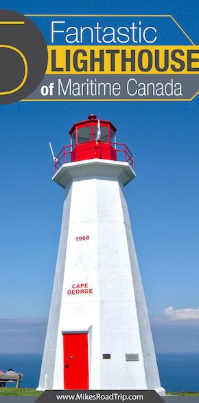 Pinterest Pin for 5 Best Maritime Canada Lighthouses by MikesRoadTrip.com