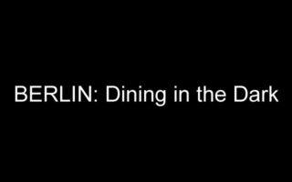 dining in the dark in Berlin by MikesRoadTrip.com