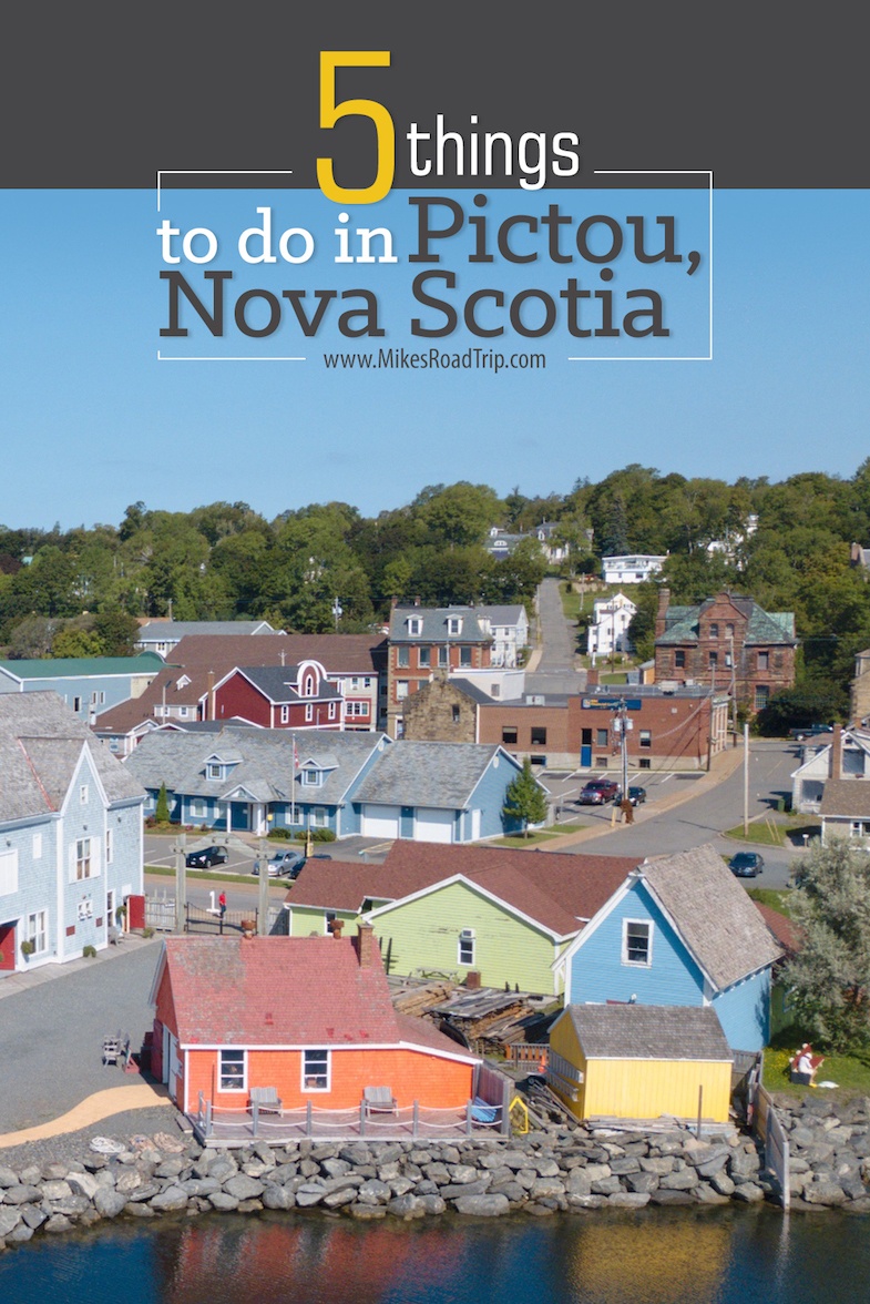 top 5 things to do in Pictou Nova Scotia