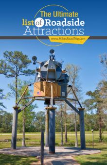 The ultimate list of roadside attractions by MikesRoadTrip.com