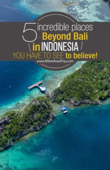 5 incredible places beyond Bali by MikesRoadTrip.com