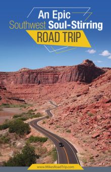 A guide to a Southwest Road Trip by MikesRoadTrip.com