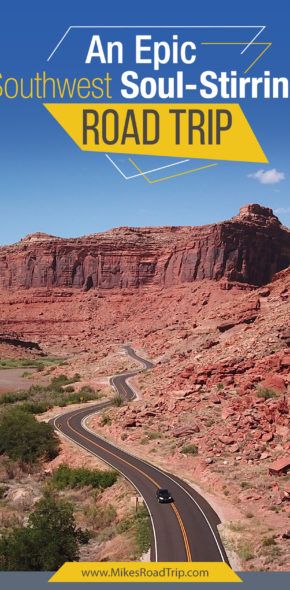 A guide to a Southwest Road Trip by MikesRoadTrip.com