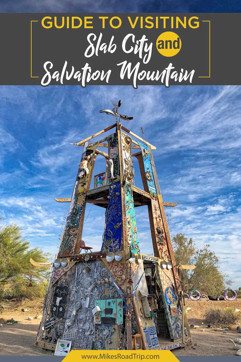 Slab City and Salvation Mountain