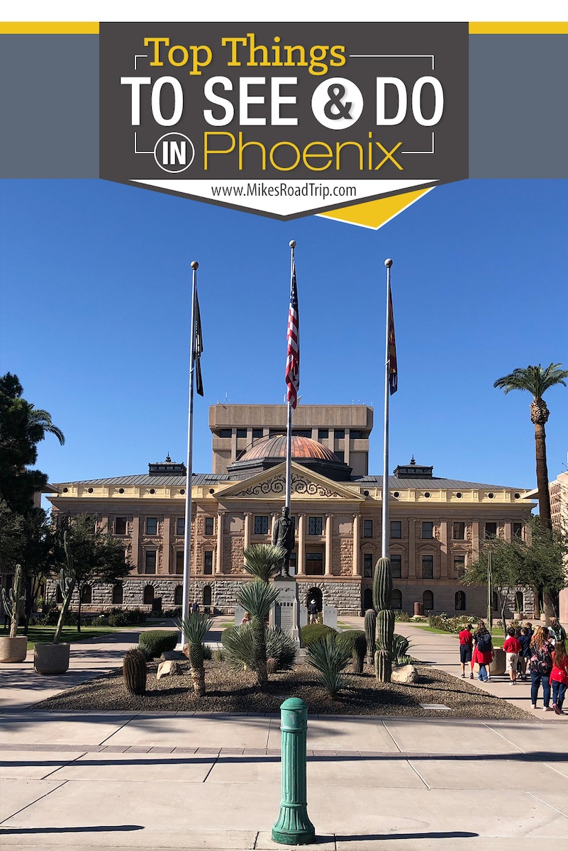 Top things to do in Phoenix Arizona by https://mikesroadtrip.com/top-things-to-see-and-do-in-phoenix-arizona #Phoenix #PhoenixAZ #PhoenixArizona #Arizona #travel #ArizonaTravel