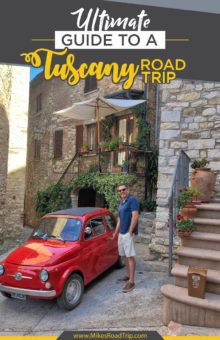 Tuscany Road Trip Guide