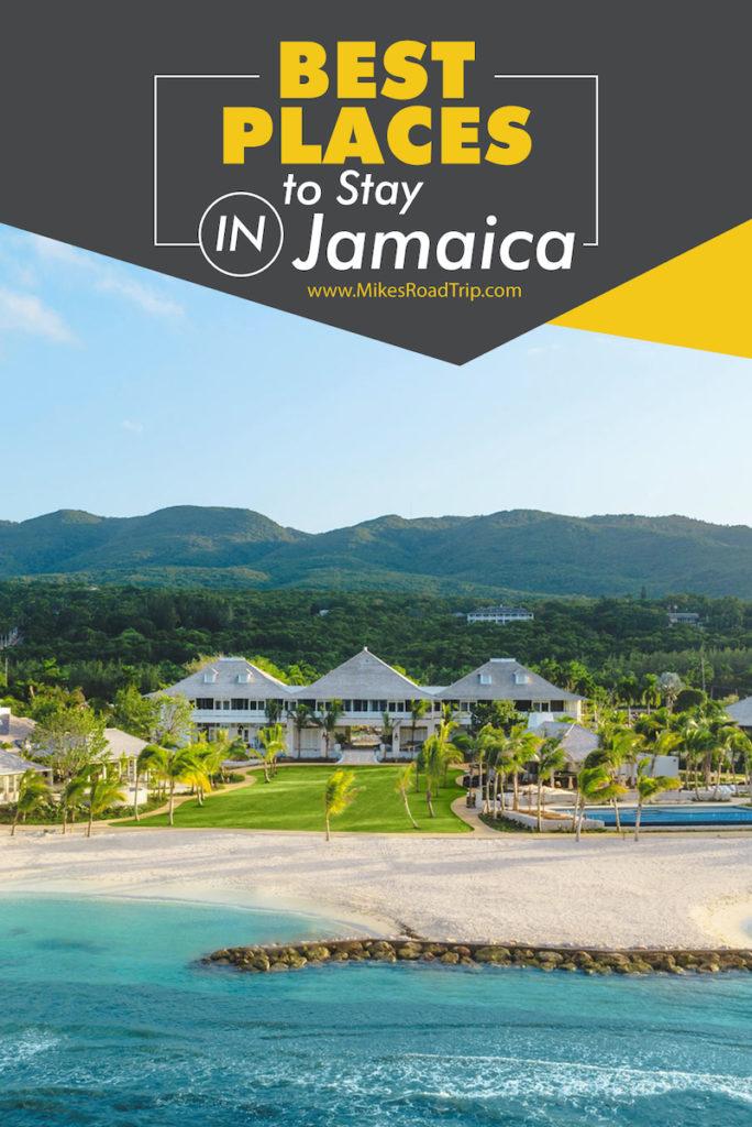 Best places to stay in Jamaica 