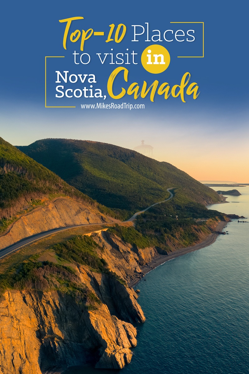 Top-10 Places to visit in Nova Scotia Canada