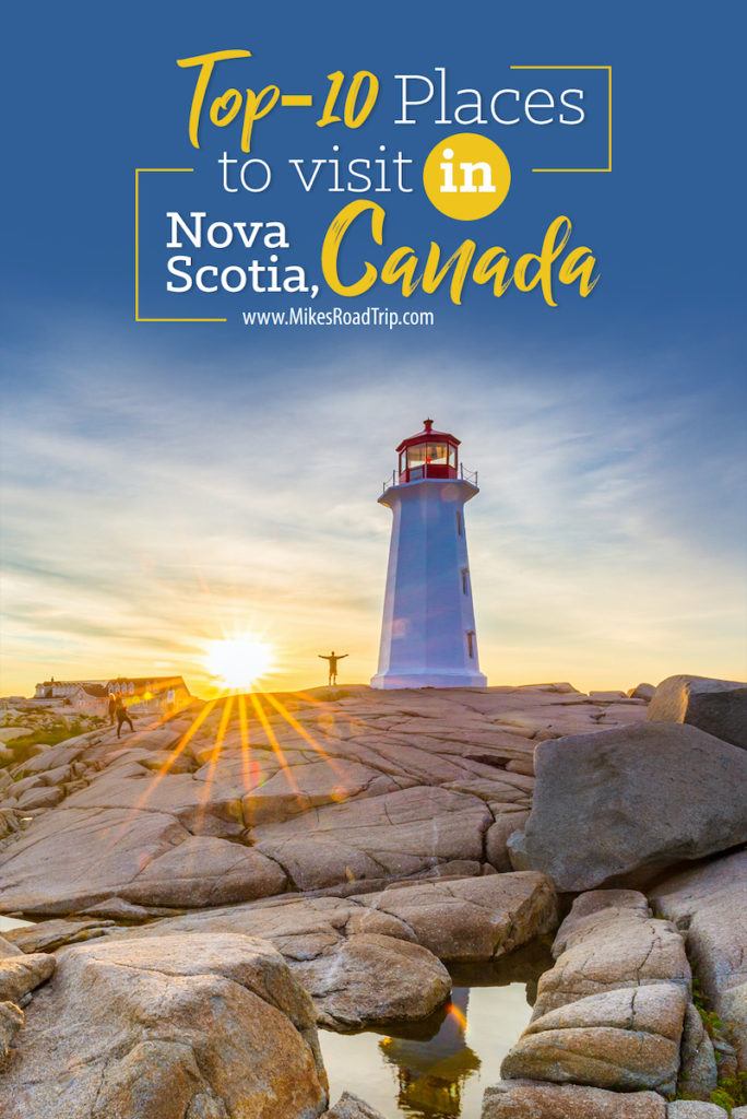 Top-10 places to visit in Nova Scotia, Canada