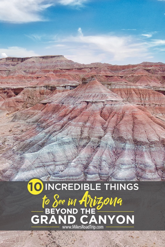 Top things to See in Arizona beyond the Grand Canyon