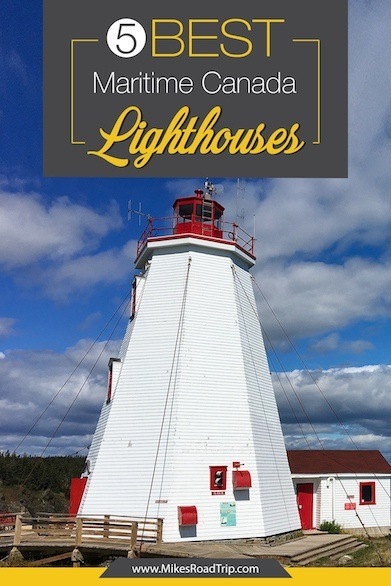 5 Best Maritime Canada lighthouses Pinterest Pin by MikesRoadTrip.com